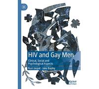 HIV and Gay Men: Clinical, Social and Psychological Aspects