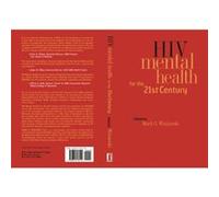 HIV Mental Health for the 21st Century