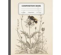 Hive Harmony | College Ruled Writing Journal | Elegant Bumblebee Composition Book for Work & Study: Designed for those who find beauty in quiet focus and natural balance