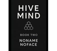 HIVE MIND: Book 2