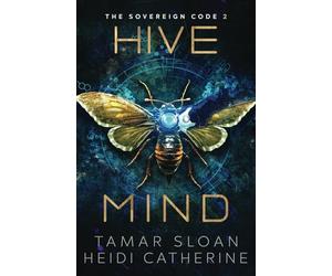 Hive Mind: The Sovereign Code