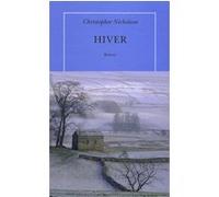 Hiver Christopher Nicholson (Auteur), Lucien D'Azay (Traduction)