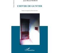 Hiver de gunter Juan Manuel Marcos (Auteur)