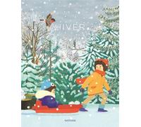 Fujisawa Mizuho – Hiver – Une promenade poétique dans la nature – dès 2 ans – Cartonné – Nathan