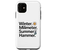 Hiver Millimeter Summer Hammer Funny Men's Coque pour iPhone 11