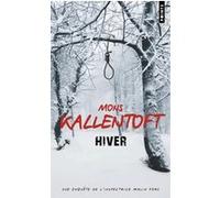 Mons Kallentoft – Hiver – Roman – Points Poche