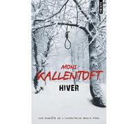 Hiver - Mons Kallentoft - Points - Poche - Roman
