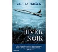 Hiver Noir Cecilia Ekback (Auteur)