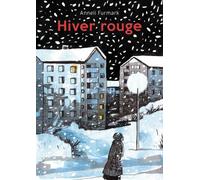 Hiver rouge - Anneli Furmark - Ca Et La Eds - broché - Bande dessinée