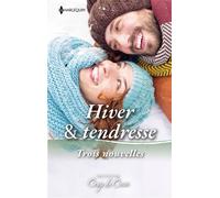 Hiver & tendresse Un amant sous le gui - Fiancés... pour de vrai ? - Tentation pour un cow-boy - Day Leclaire - Harlequin - Poche - Roman