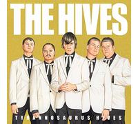Hives - Tyrannosaurus Hives