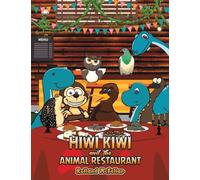 Hiwi Kiwi and the Animal Restaurant