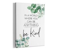 HIWX In A World Where You Can Be Anything Be Kind Peinture sur toile encadrée Décoration murale Motif plante d'eucalyptus Décoration d'intérieur pour salon, chambre à coucher, salle de bain, bureau