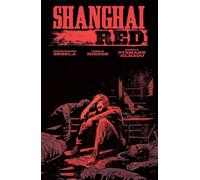 Hixson, Joshua – Shanghai Red