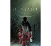 Joshua Hixson – The Deviant Vol. 2