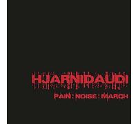 Hjarnidaudi - Pain:Noise:March