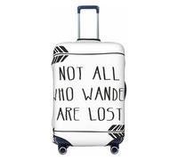 HJLUUFT Housse de protection pour valise, lavable et anti-rayures avec inscription « Not All Who Wander are Lost », Noir , S