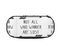 HJLUUFT Trousse à crayons avec imprimé « Not All Who Wander Are Lost » - Pour le bureau, l'université, l'école, le quotidien