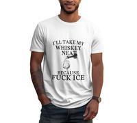 HLBSDM T-Shirt à col Rond « Je prendrai Mon Whisky Pur Parce Que j'emmerde la Glace », Adulte