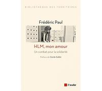 HLM, mon amour: Un combat pour la solidarité