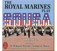HM Royal Marines School of Music - The Royal Marines - Play Sousa Vol 2