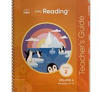 HMH Into Reading, Grade 2, Volume 4, Modules 10-12, Teachers Guide, c 2020 ,9780358461906, 0358461901