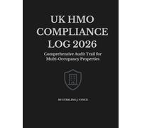 HMO Compliance Log: The Professional Interior Management Record: Weekly Fire Safety Log, Occupancy Tracker, Common Area Inspections, ASB Records, and ... Landlords and Property Managers (8.5 x 11)
