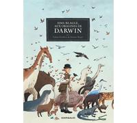 HMS Beagle, Aux origines de Darwin - Fabien Grolleau - Dargaud - cartonné - Bande dessinée