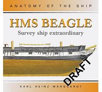 Hms Beagle: Survey Ship Extroadinary