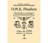 Hms Pinafore (Vocal Score)
