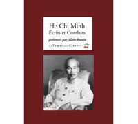 Ho Chi Minh, Ecrits et combats - Ho Chi Minh - Le Temps Des Cerises - broché - Biographie