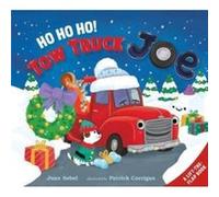 Ho Ho Ho Tow Truck Joe LifttheFlap by June Sobel June Sobel (Auteur)