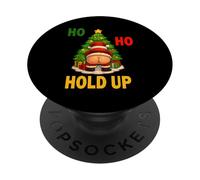 Ho Ho Hold Up Noël Drôle Santa Xmas Design Festif PopSockets PopGrip Adhésif