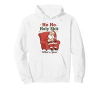 Ho Ho Holy Shit What a Year Funny Christmas Santa Sweat à Capuche