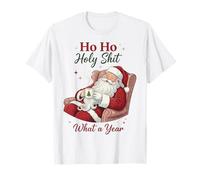 Ho Ho Holy Shit What a Year Funny Christmas Santa T-Shirt