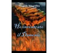 Ho incontrato il Demonio