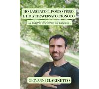 Ho lasciato il posto fisso e ho attraversato l'ignoto: Il viaggio di ritorno all'Essenza