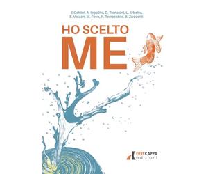 Ho scelto me