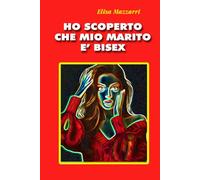 Ho scoperto che mio marito è bisex