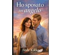 ho sposato un angelo