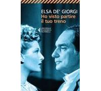 Ho Visto Partire Il Tuo Treno