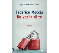 Ho voglia di te