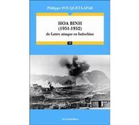 Hoa Binh (1951-1952) Philippe Fouquet-Lapar (Auteur)