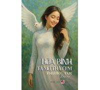 Hòa Bình, Ta Mơ Thấy Em (hardcover - color)