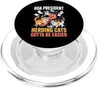 HOA President Herding Cats Gotta Be Easier - PopSockets PopGrip pour MagSafe