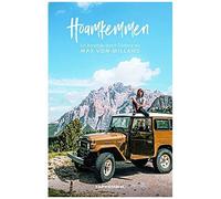 Hoamkemmen - Ein Roadtrip Durch Südtirol Mit Max Von Milland