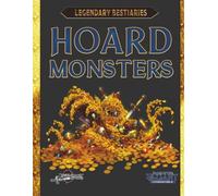 Hoard Monsters (Tales of the Valiant)