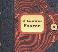 Hoarse - Live