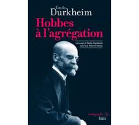 Hobbes à l'agrégation - Un cours d'Émile Durkheim suivi par - Emile Durkheim - Ecole Des Hautes Etudes En Sciences Sociales - broché - Livre