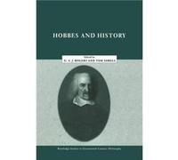 Hobbes and History by G.A. John Rogers T. Sorell (Auteur)